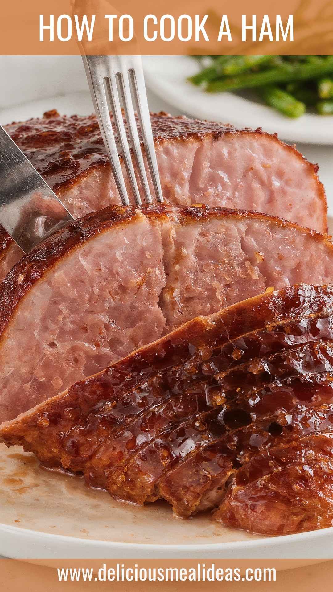 How to Cook A Ham